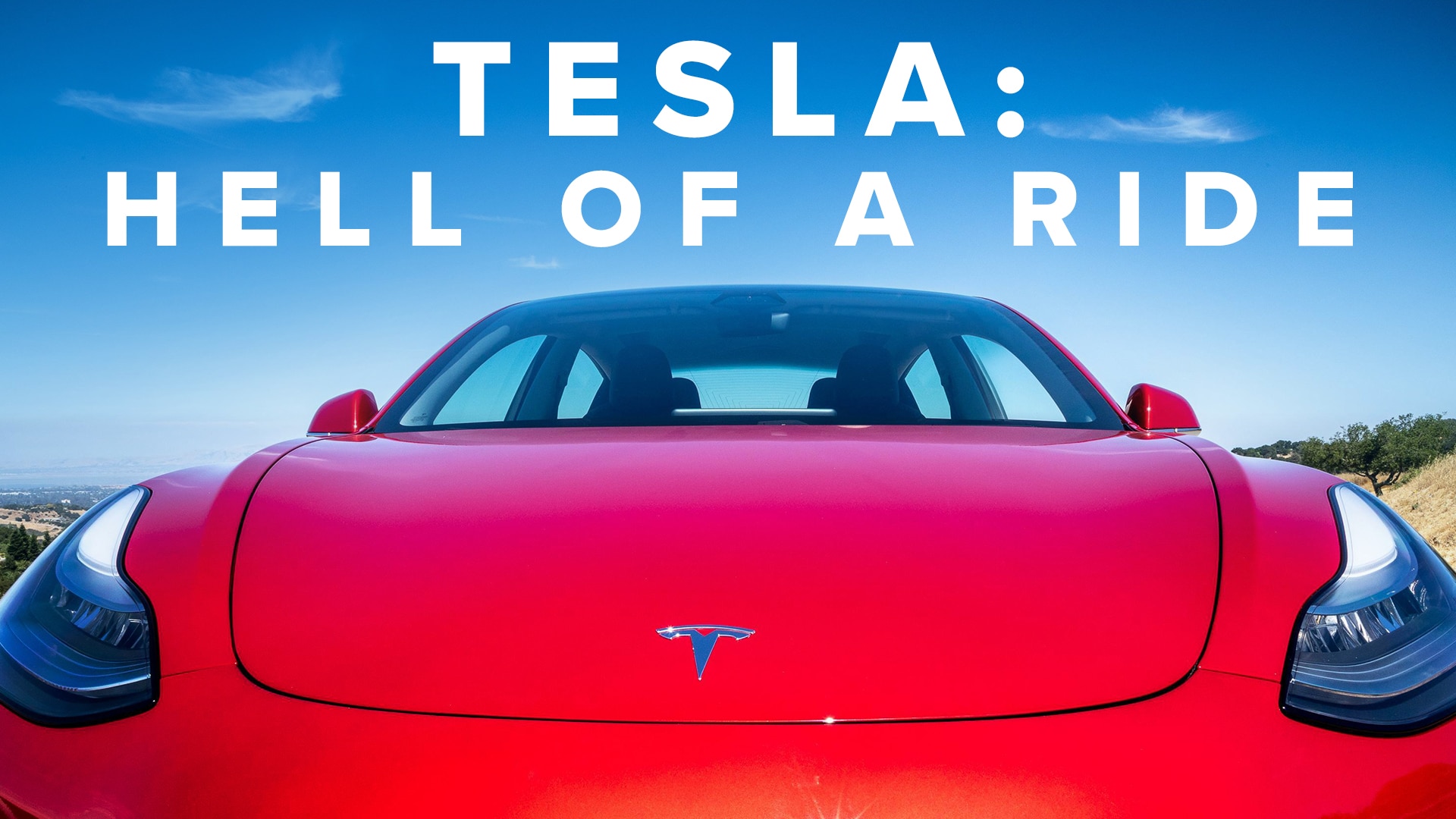 CNBC Originals Episode: Tesla: Hell of a Ride - NBC.com