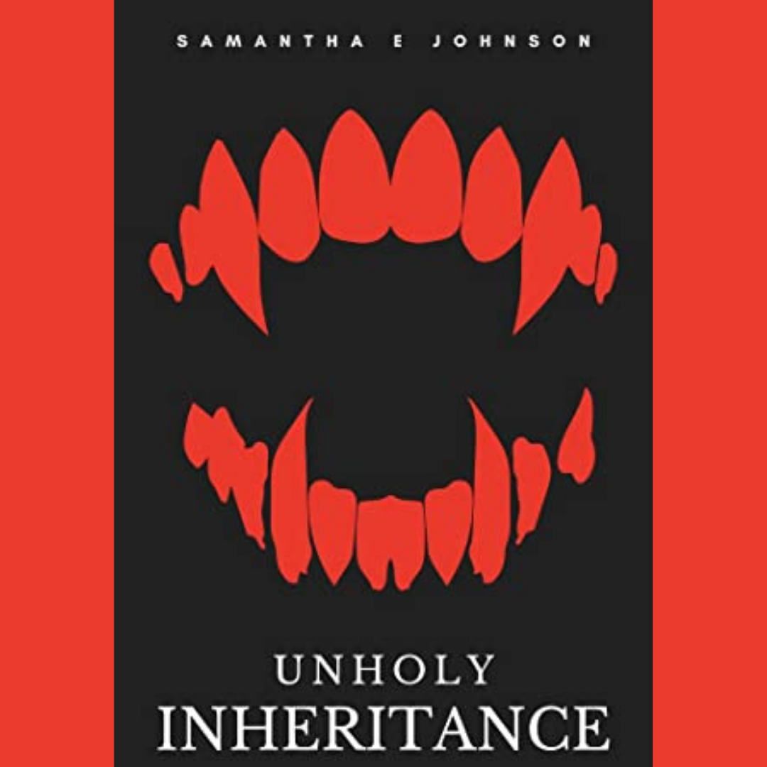 "Unholy Inheritance" by Samantha Johnson : The Fiction Addiction