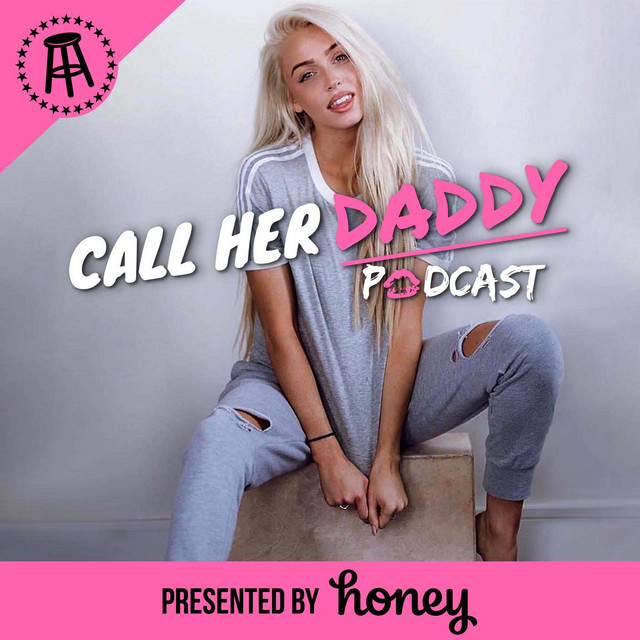 Call Her Daddy - Barstool Sports