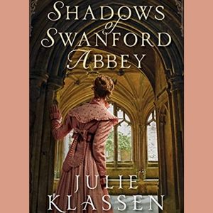 Shadows of Swanford Abbey : The Fiction Addiction