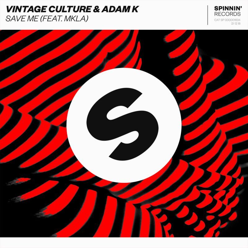 Vintage Culture & Adam K - Save Me (ft. MKLA)