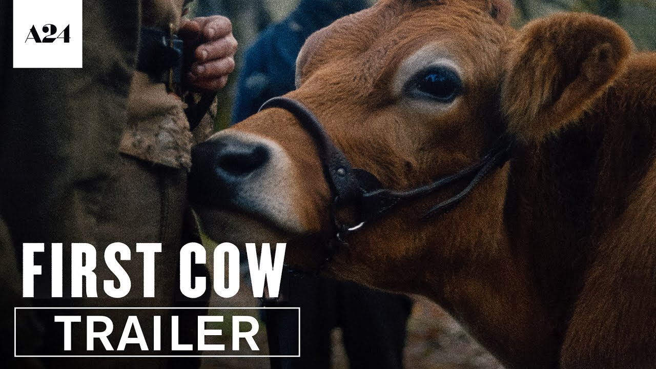 First Cow | Official Trailer HD | A24 - YouTube