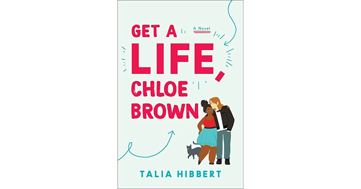 Get a Life, Chloe Brown (The Brown Sisters, #1)