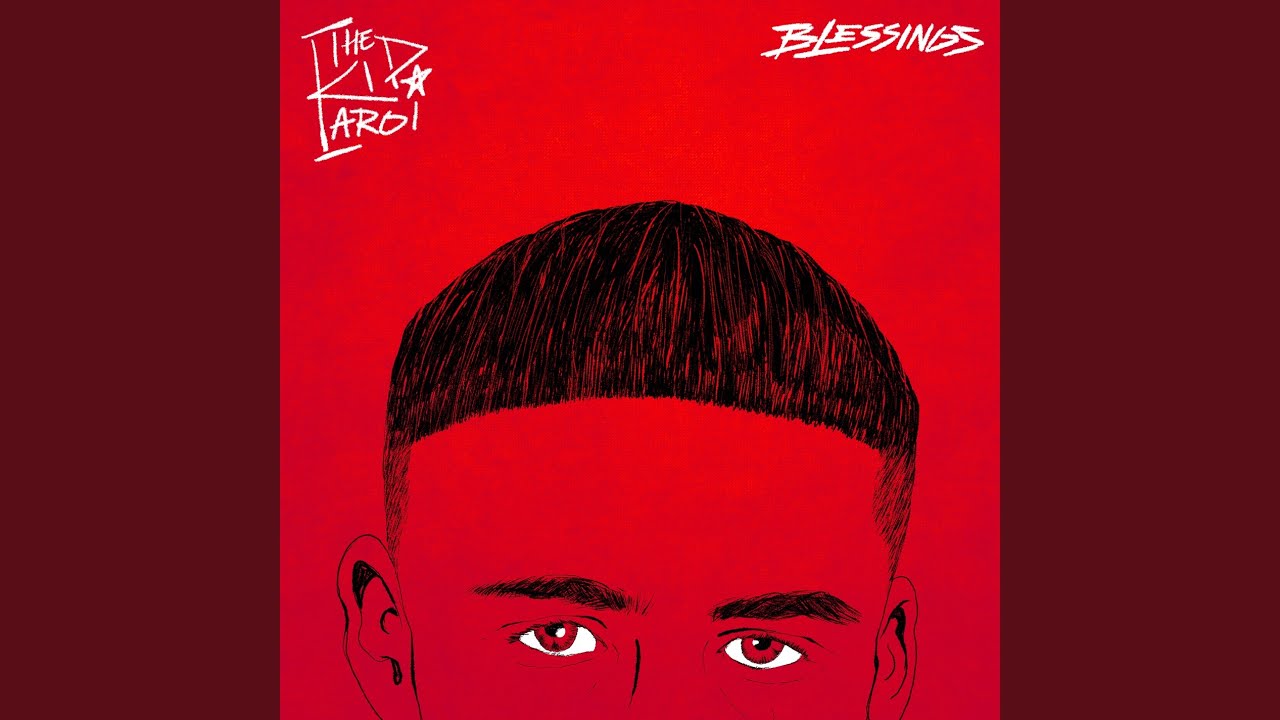 Blessings - Kid Laroi