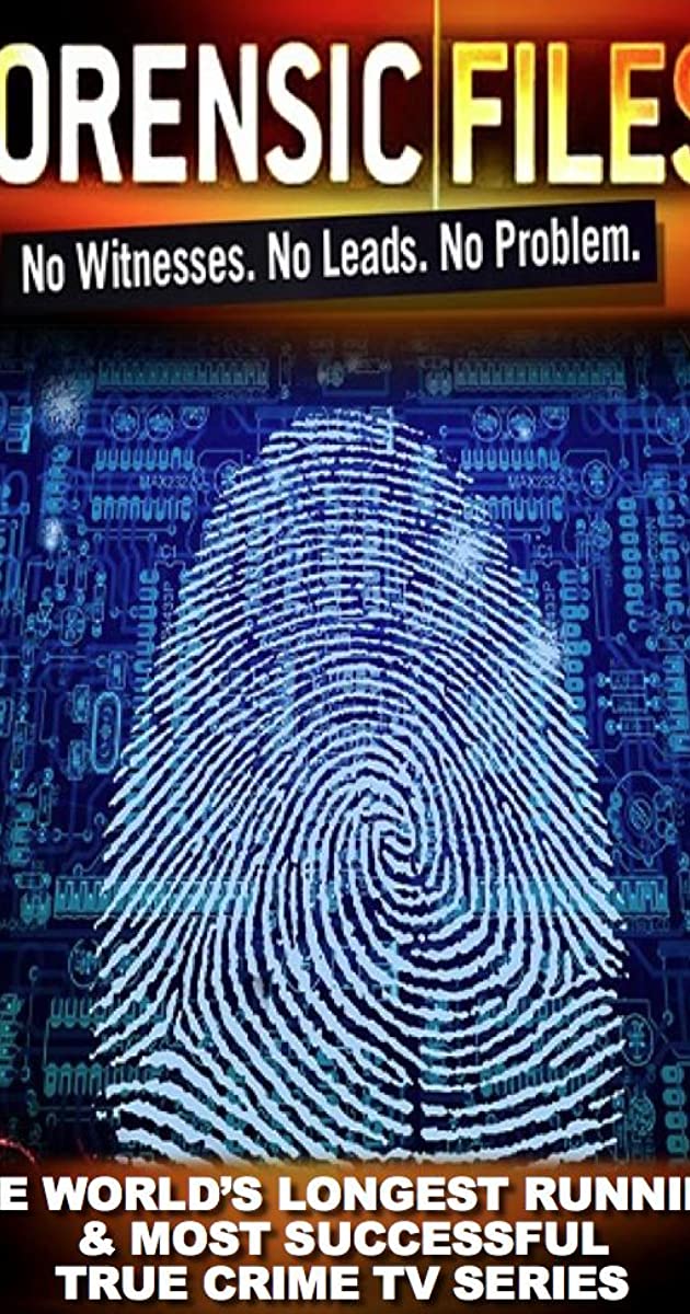 Forensic Files (TV Series 1996–2011) - IMDb