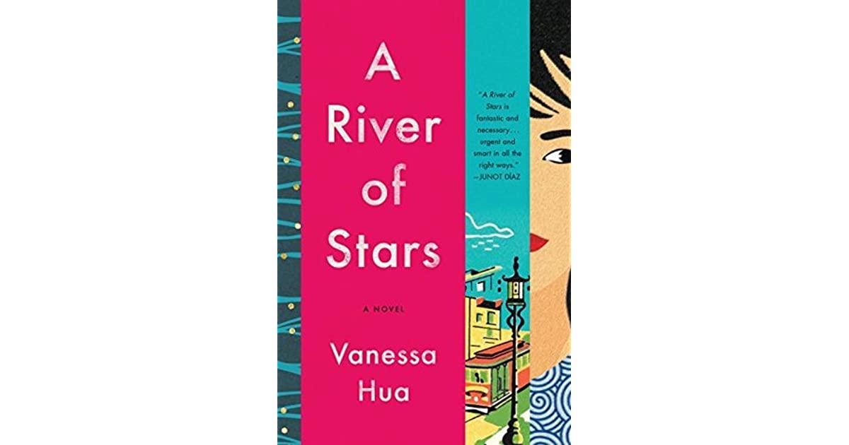 A River of Stars by Vanessa Hua