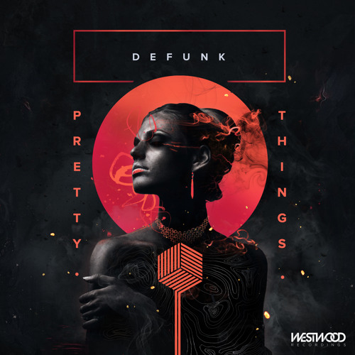 Defunk - Pretty Things