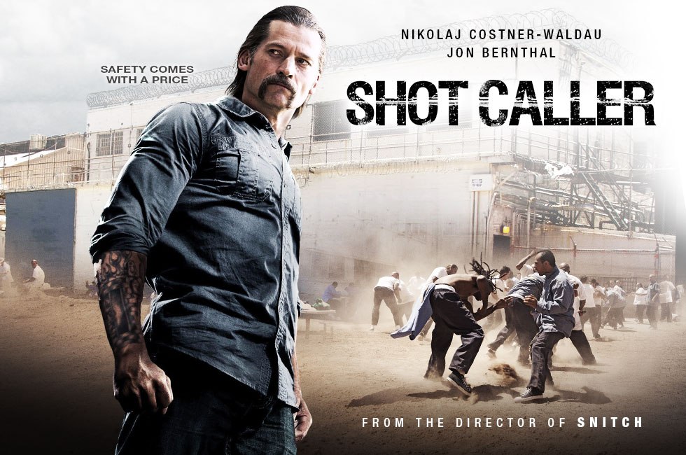 Shot Caller (2017)