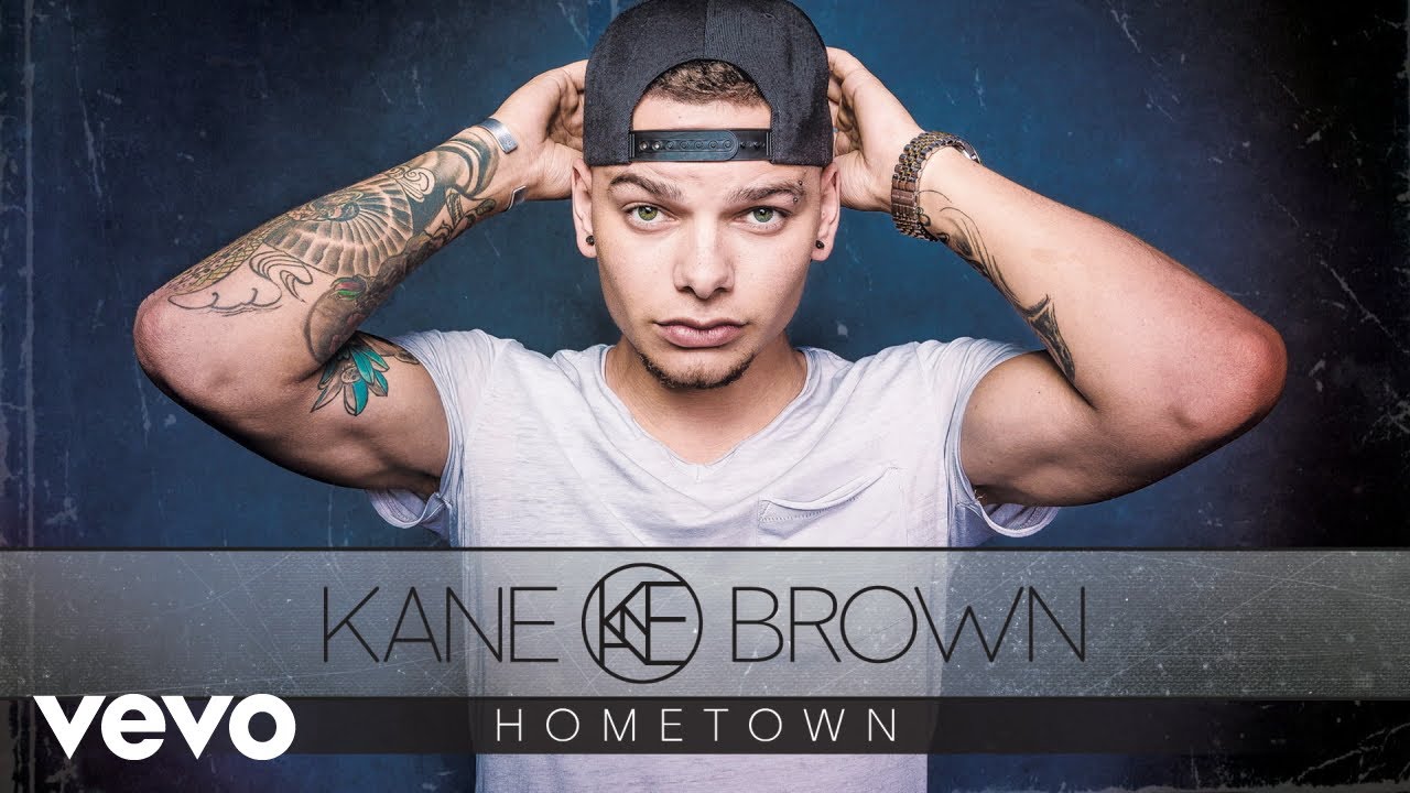 Kane Brown - Hometown