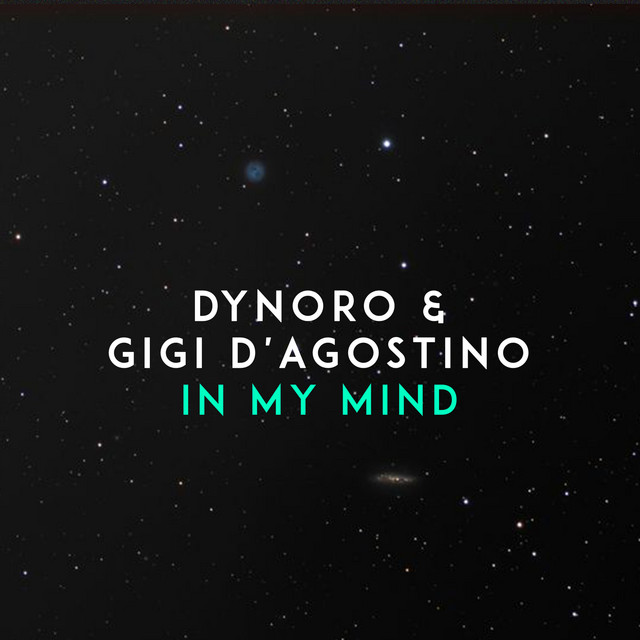 In My Mind - Dynoro 