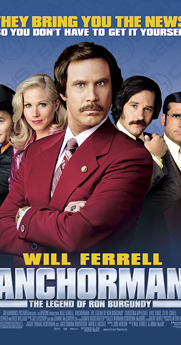 Anchorman: The Legend of Ron Burgundy (2004)