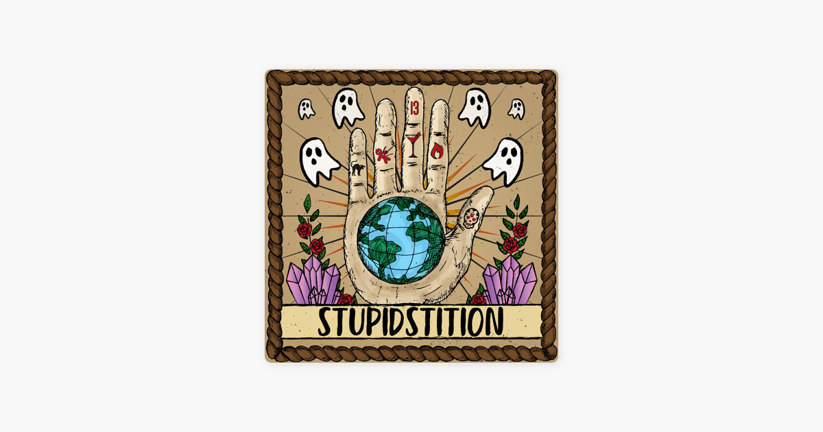 ‎Stupidstition on Apple Podcasts