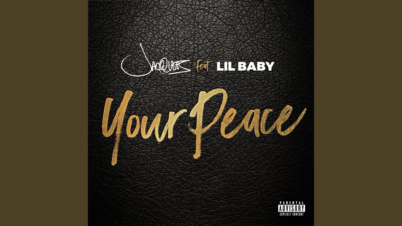 Your Peace - Jacquees