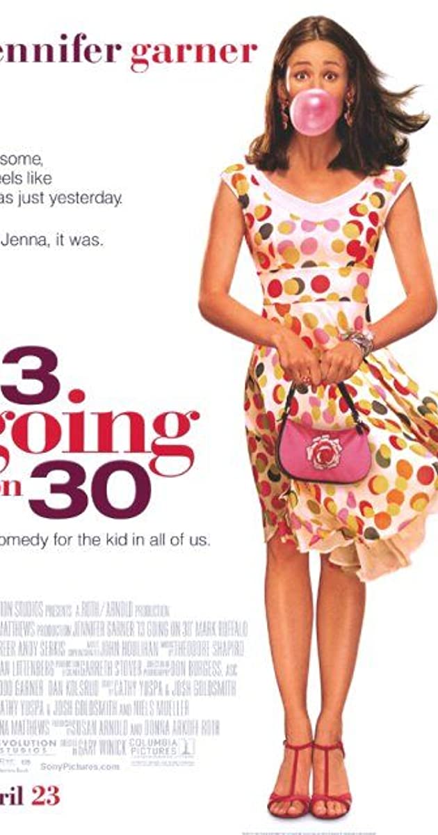 13 Going on 30 (2004)