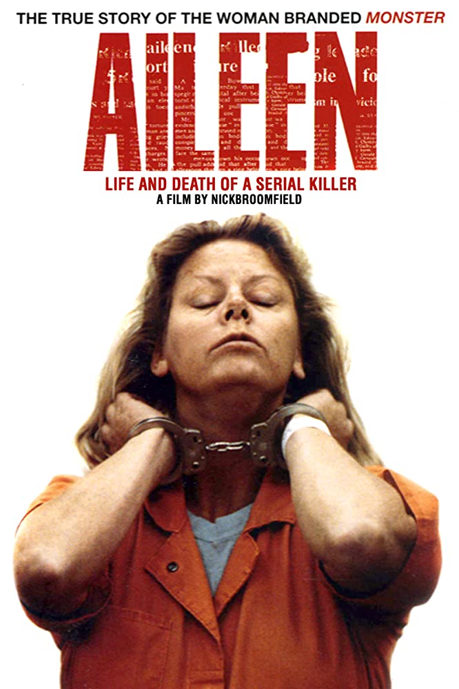 Aileen: Life and Death of a Serial Killer (2003)