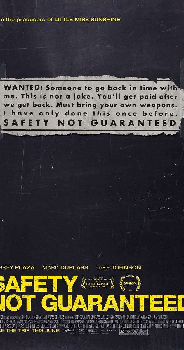 Safety Not Guaranteed (2012) - IMDb