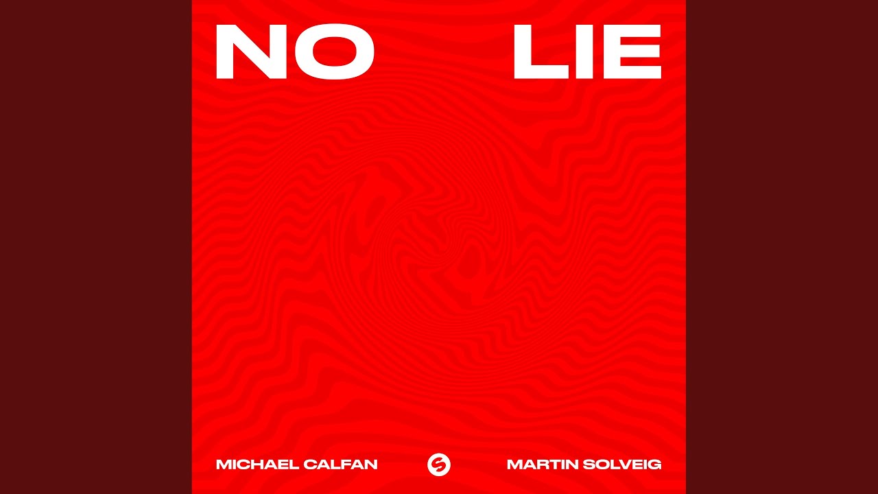 No Lie (Remix) - Michael Calfan