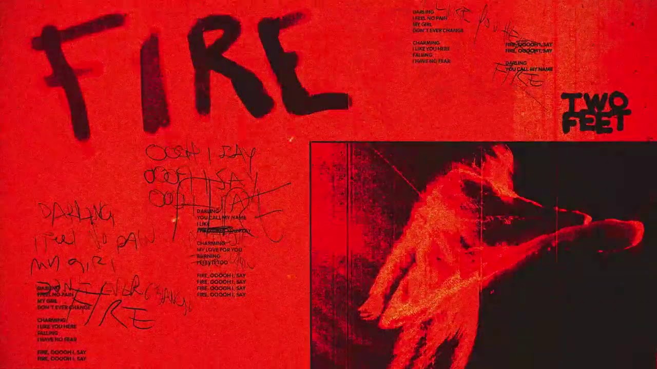 Two Feet - Fire (Official Visualizer) - YouTube