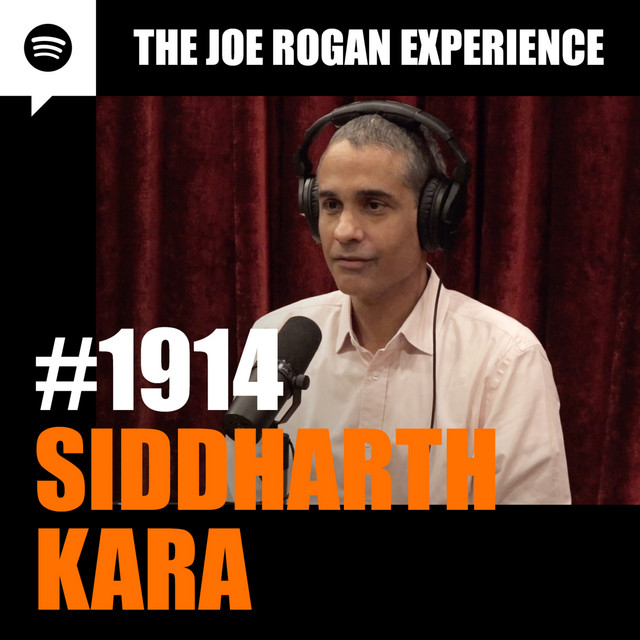 Joe Rogan Experience - #1914 - Siddharth Kara on Spotify