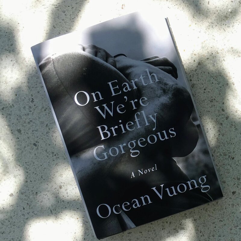 On Earth We're Briefly Gorgeous | Ocean Vuong