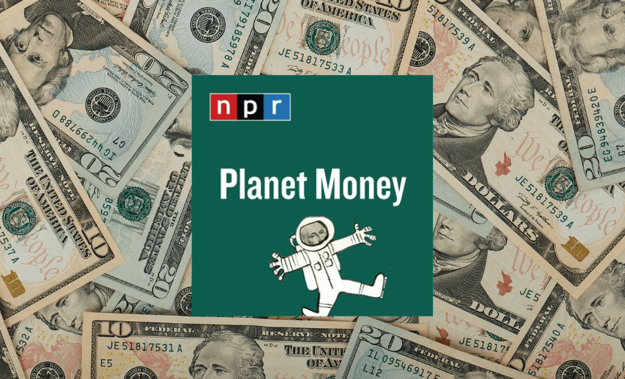 Planet Money Podcast