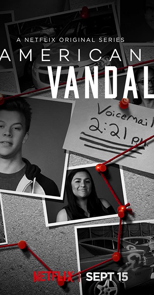 American Vandal (TV Series 2017– )
