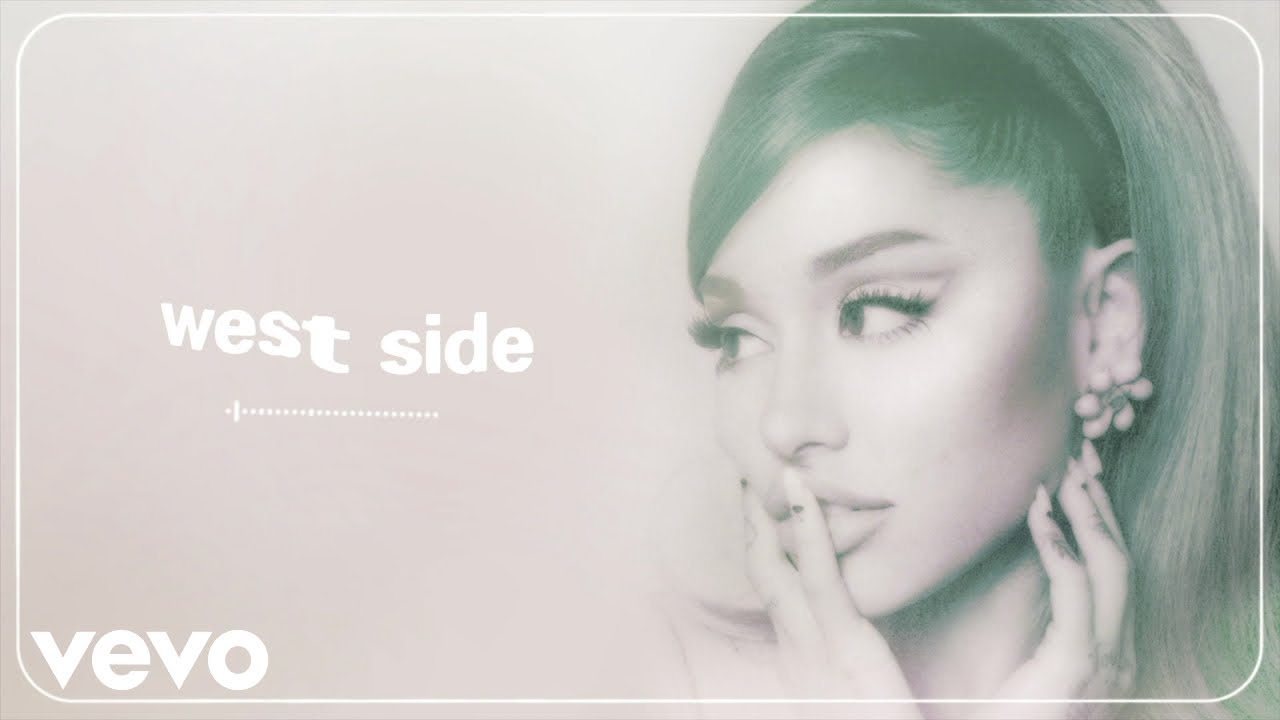 Ariana Grande - west side (audio) - YouTube