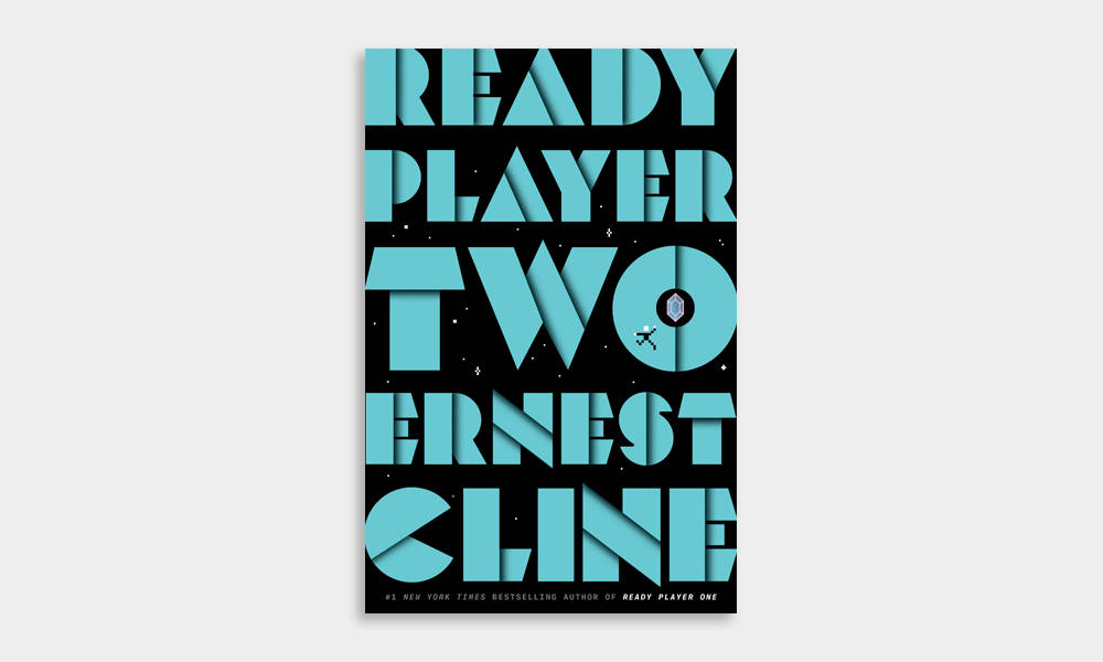 Ready Player Two, by Ernest Cline
