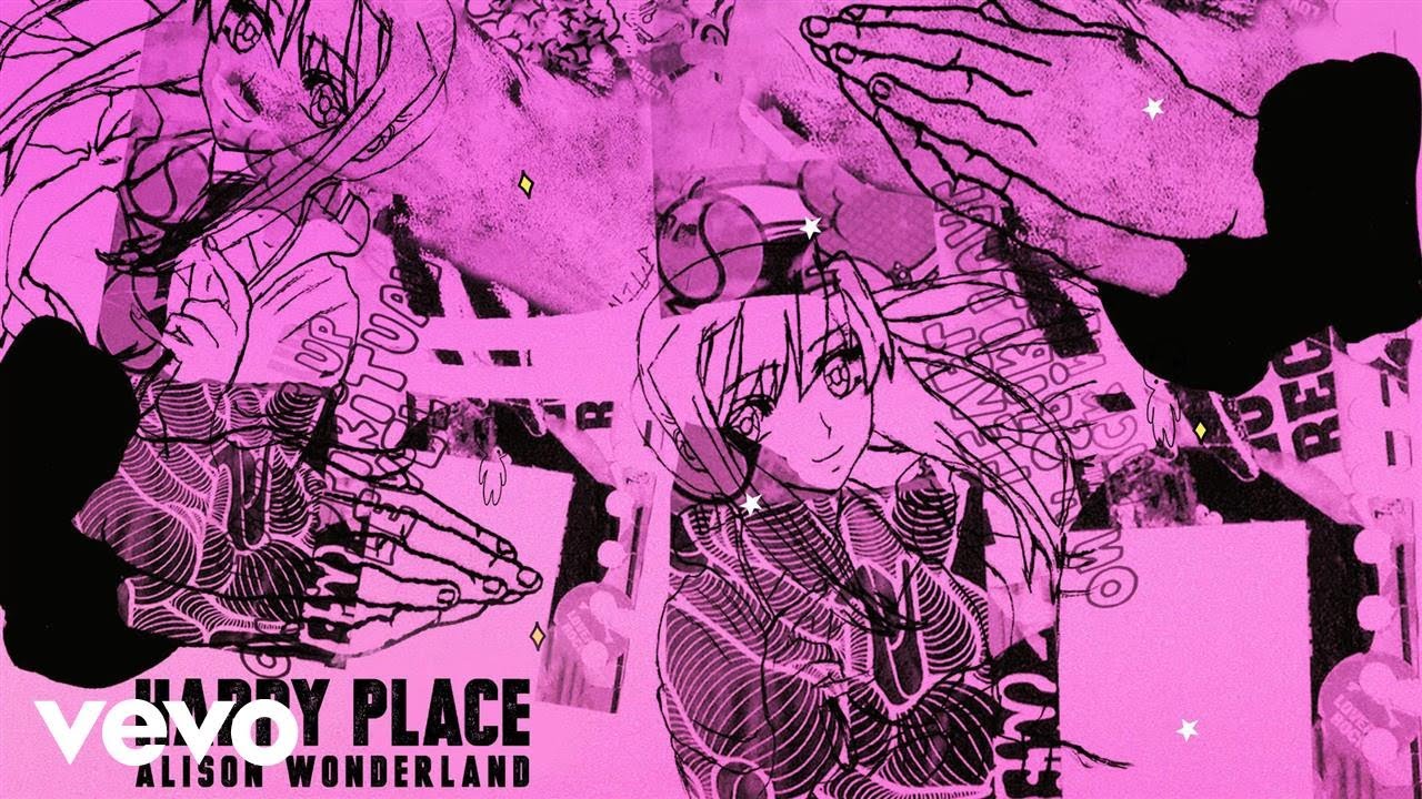 Alison Wonderland - Happy Place (Official Audio)