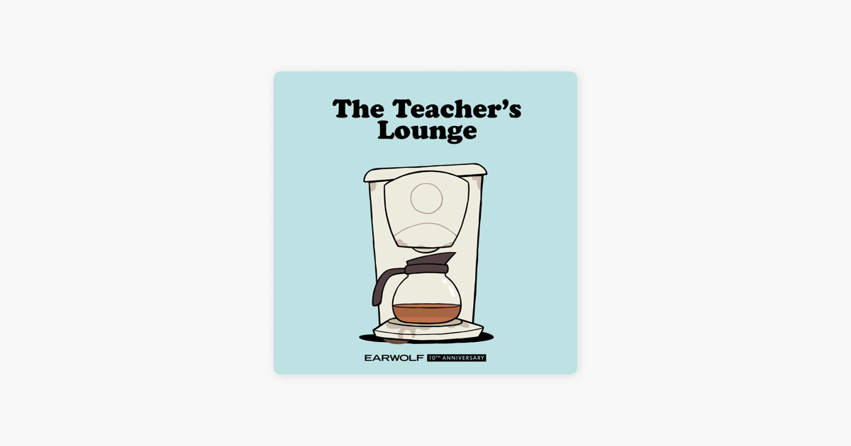 ‎Big Grande Teachers' Lounge on Apple Podcasts