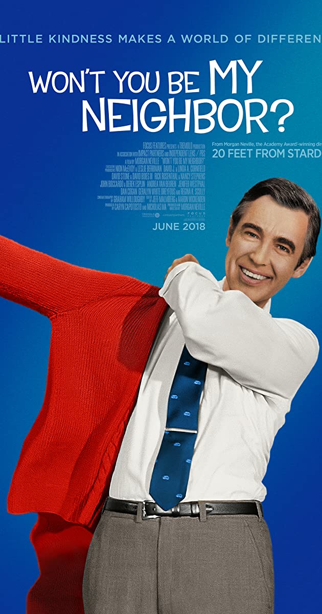 Won't You Be My Neighbor? (2018) - IMDb